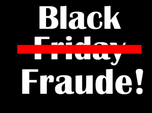 Cuidado com a “Black Fraude”