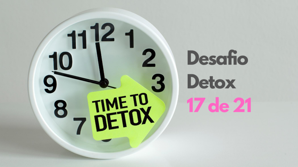 Desafio detox 17 – Cuidados com a saúde