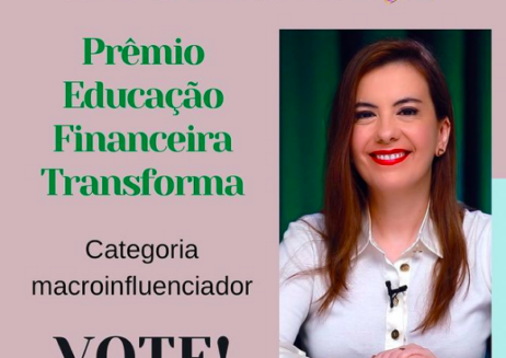 Prêmio Educação Financeira Transforma – Estou na final!